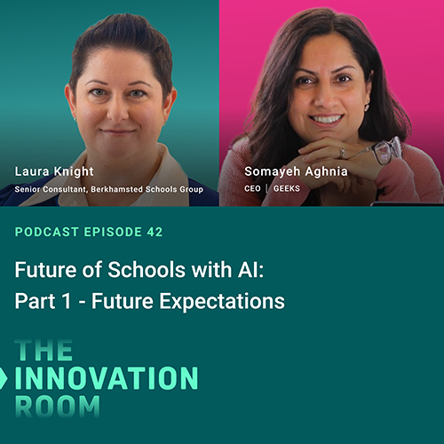 Episode 42: Future of Schools with AI: Part 1 - Expectations