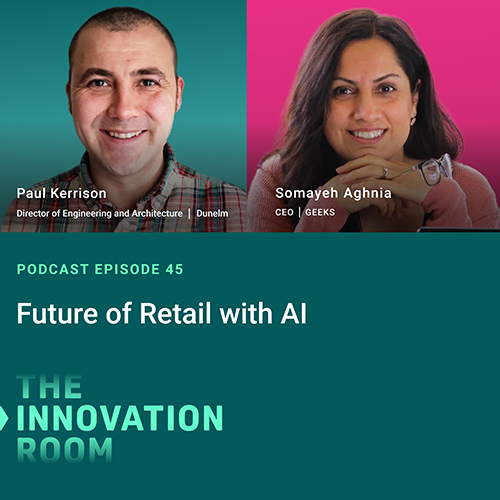 Episode 45: Future of Retail with AI