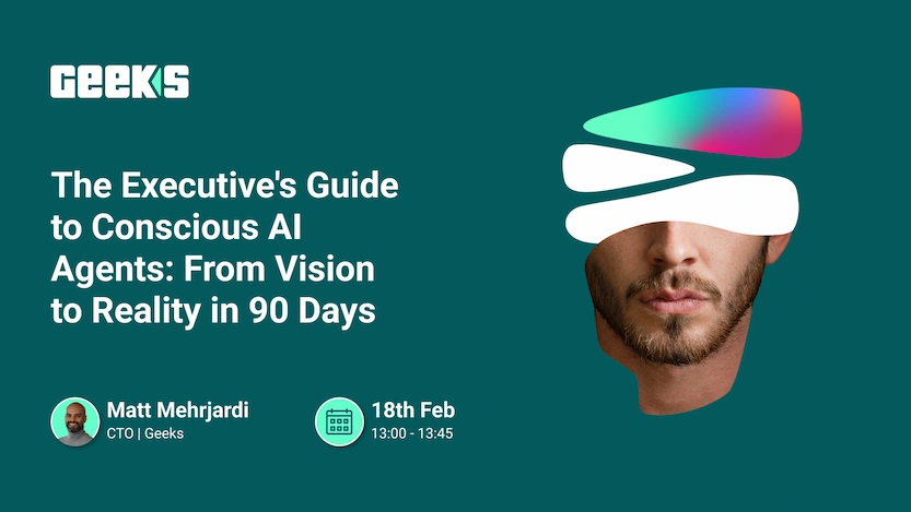 The Executive's Guide to Conscious AI Agents: From Vision to Reality in 90 Days